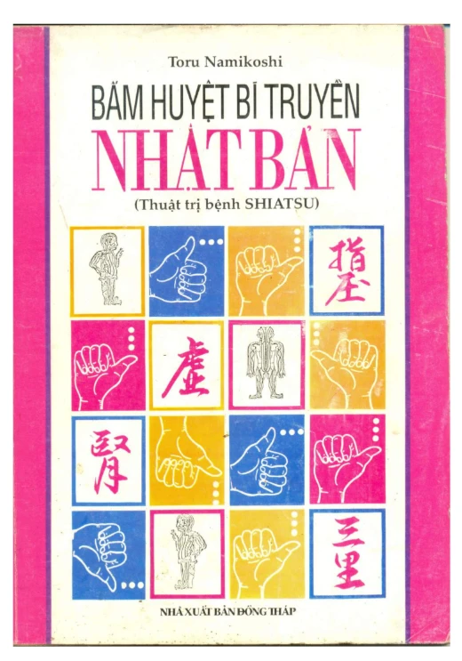 sách Bấm huyệt bí truyền Nhật Bản về thuật trị bệnh Shiatsu